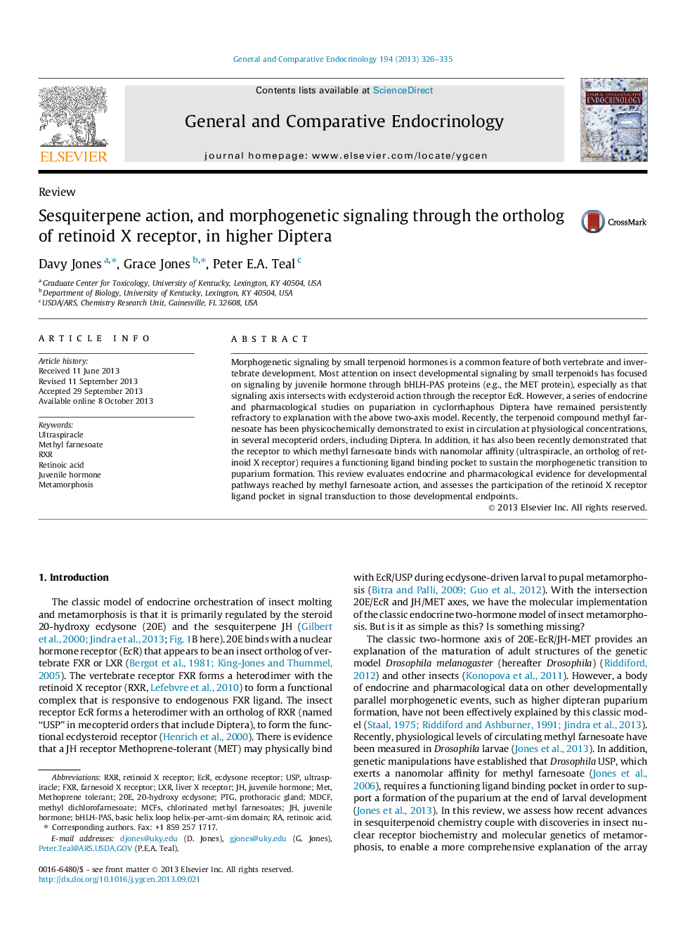 Sesquiterpene action, and morphogenetic signaling through the ortholog of retinoid X receptor, in higher Diptera