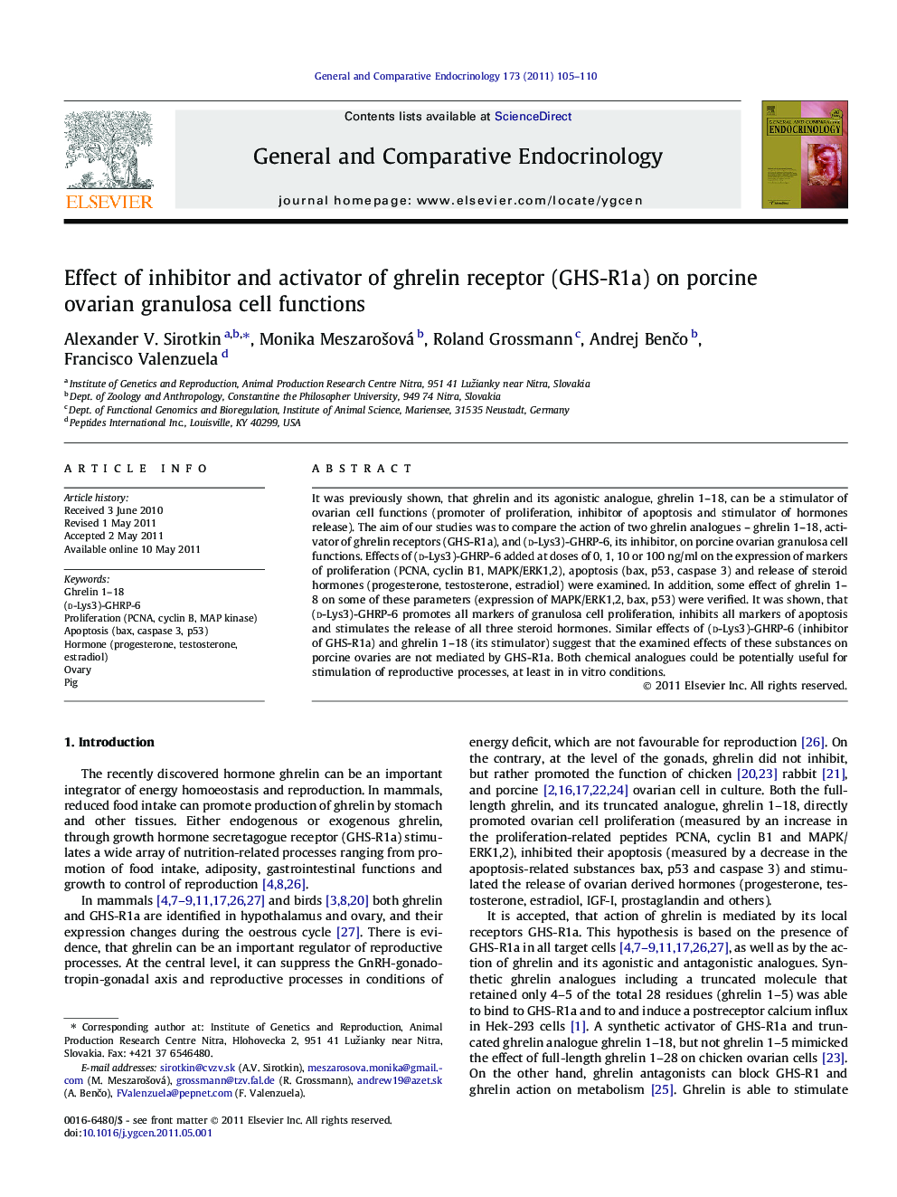 Effect of inhibitor and activator of ghrelin receptor (GHS-R1a) on porcine ovarian granulosa cell functions