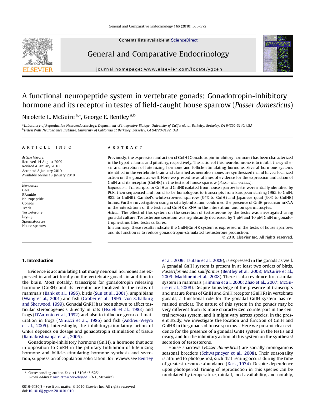 A functional neuropeptide system in vertebrate gonads: Gonadotropin-inhibitory hormone and its receptor in testes of field-caught house sparrow (Passer domesticus)