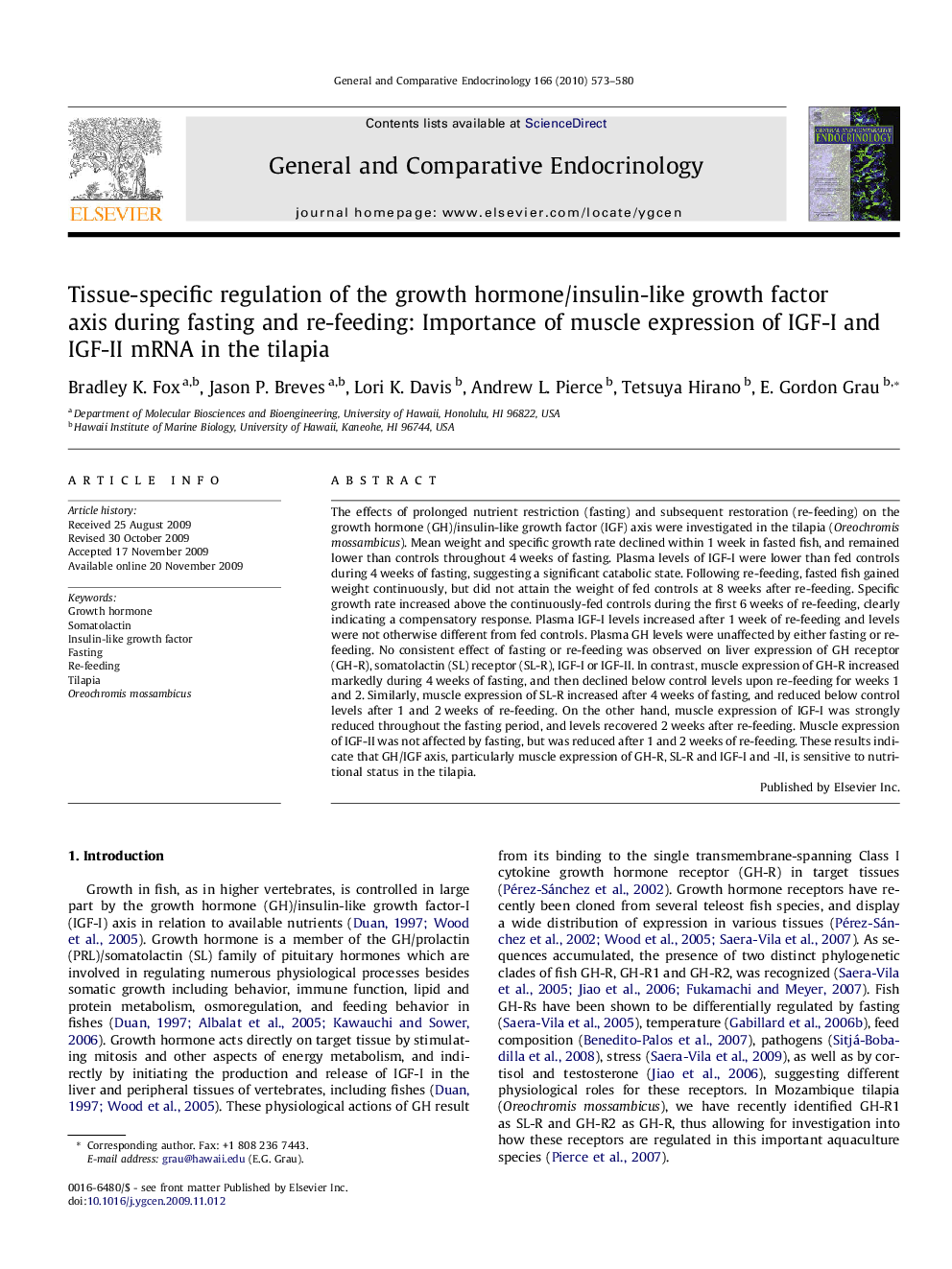 Tissue-specific regulation of the growth hormone/insulin-like growth factor axis during fasting and re-feeding: Importance of muscle expression of IGF-I and IGF-II mRNA in the tilapia