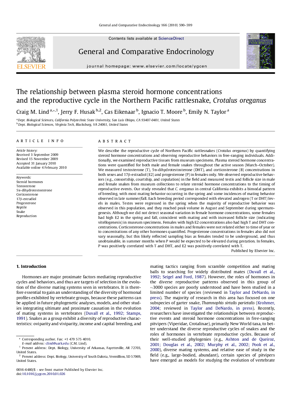 The relationship between plasma steroid hormone concentrations and the reproductive cycle in the Northern Pacific rattlesnake, Crotalus oreganus