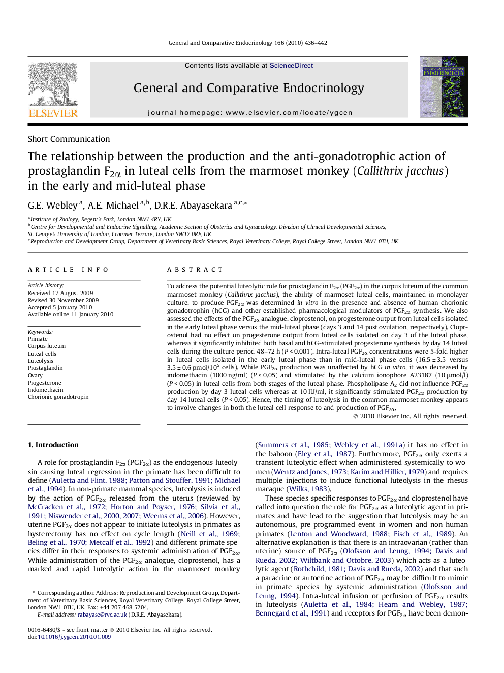 The relationship between the production and the anti-gonadotrophic action of prostaglandin F2Î± in luteal cells from the marmoset monkey (Callithrix jacchus) in the early and mid-luteal phase