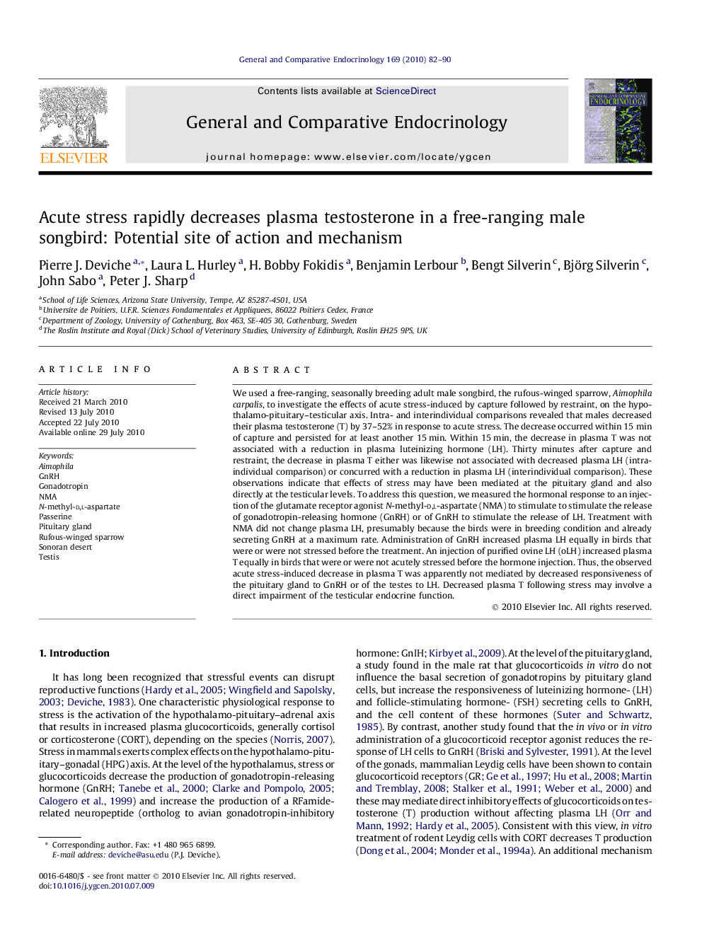 Acute stress rapidly decreases plasma testosterone in a free-ranging male songbird: Potential site of action and mechanism