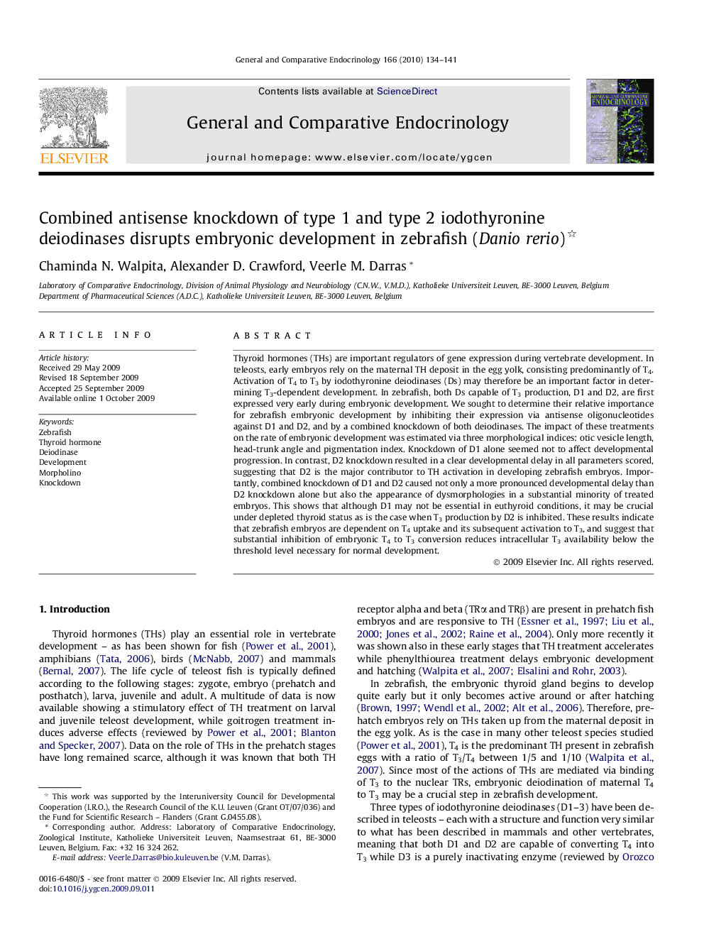 Combined antisense knockdown of type 1 and type 2 iodothyronine deiodinases disrupts embryonic development in zebrafish (Danio rerio) 