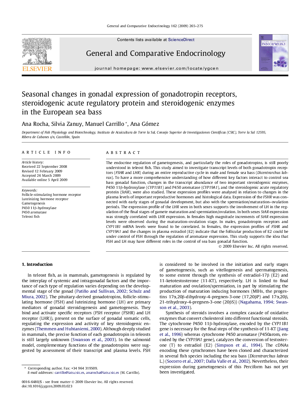 Seasonal changes in gonadal expression of gonadotropin receptors, steroidogenic acute regulatory protein and steroidogenic enzymes in the European sea bass