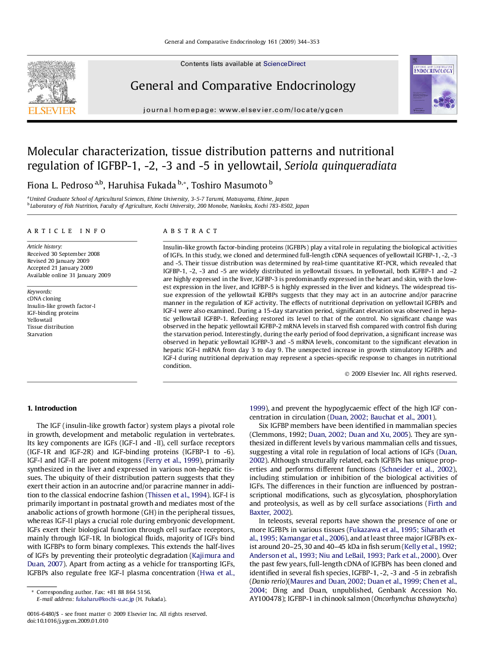 Molecular characterization, tissue distribution patterns and nutritional regulation of IGFBP-1, -2, -3 and -5 in yellowtail, Seriola quinqueradiata