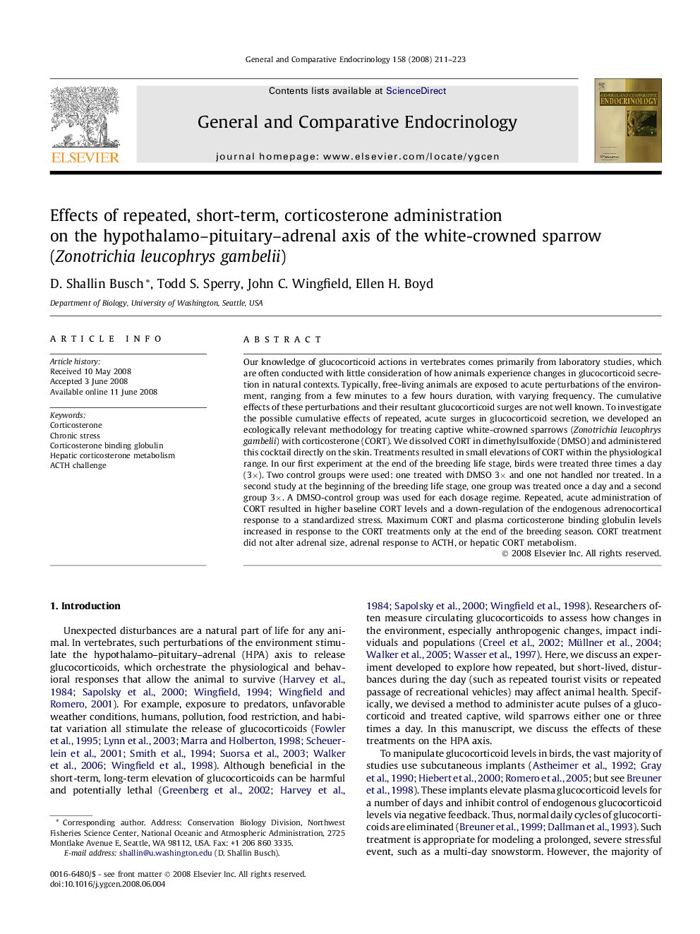 Effects of repeated, short-term, corticosterone administration on the hypothalamo-pituitary-adrenal axis of the white-crowned sparrow (Zonotrichia leucophrys gambelii)