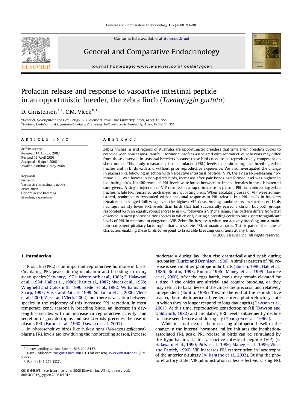 Prolactin release and response to vasoactive intestinal peptide in an opportunistic breeder, the zebra finch (Taeniopygia guttata)