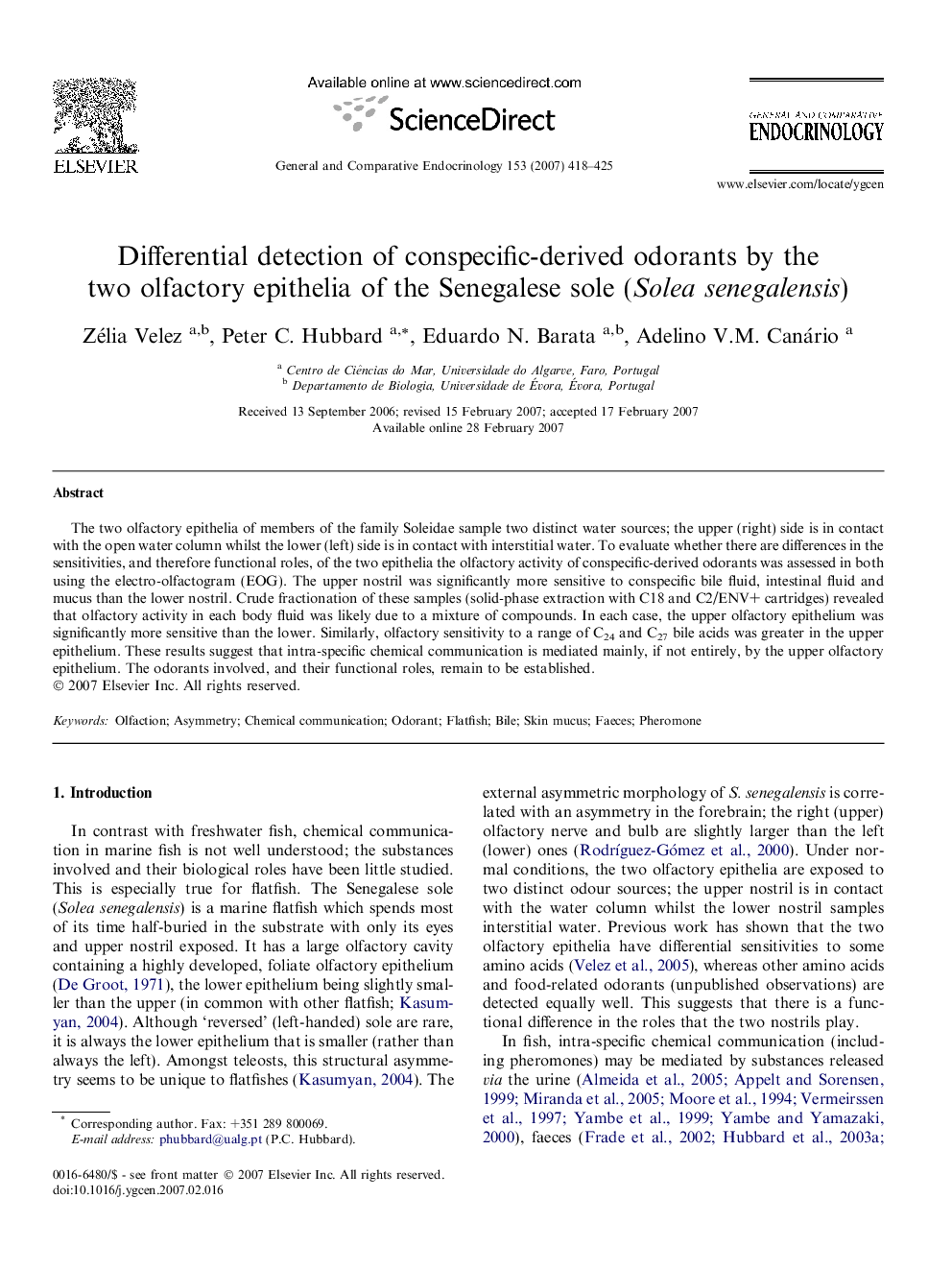 Differential detection of conspecific-derived odorants by the two olfactory epithelia of the Senegalese sole (Solea senegalensis)