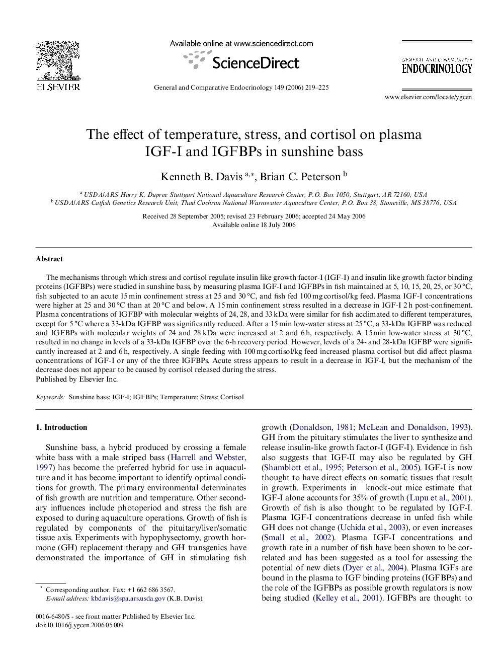 The effect of temperature, stress, and cortisol on plasma IGF-I and IGFBPs in sunshine bass