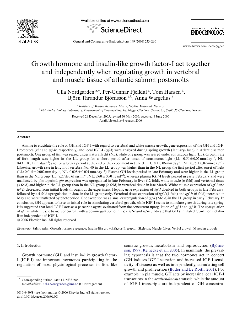 Growth hormone and insulin-like growth factor-I act together and independently when regulating growth in vertebral and muscle tissue of atlantic salmon postsmolts