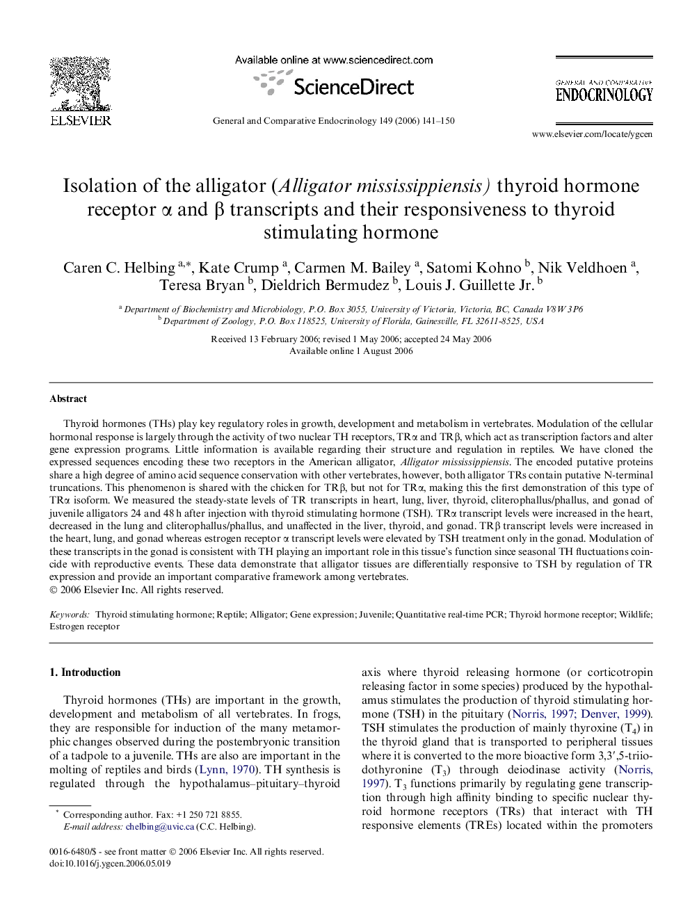 Isolation of the alligator (Alligator mississippiensis) thyroid hormone receptor α and β transcripts and their responsiveness to thyroid stimulating hormone