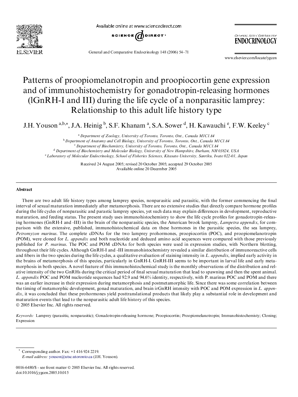 Patterns of proopiomelanotropin and proopiocortin gene expression and of immunohistochemistry for gonadotropin-releasing hormones (lGnRH-I and III) during the life cycle of a nonparasitic lamprey: Relationship to this adult life history type