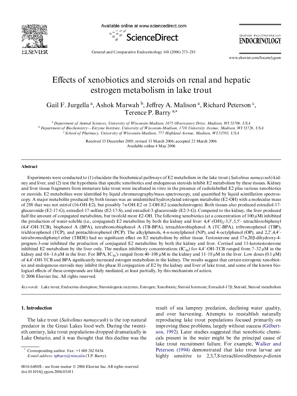 Effects of xenobiotics and steroids on renal and hepatic estrogen metabolism in lake trout