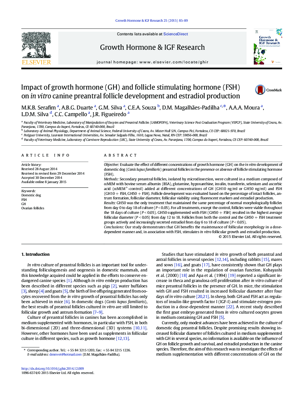 Impact of growth hormone (GH) and follicle stimulating hormone (FSH) on in vitro canine preantral follicle development and estradiol production