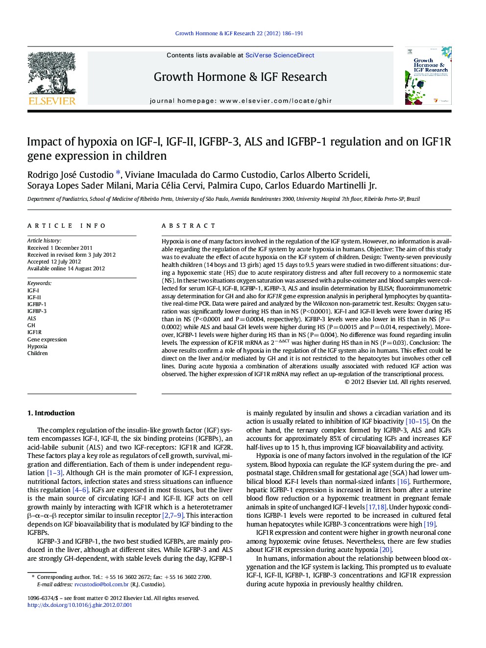 Impact of hypoxia on IGF-I, IGF-II, IGFBP-3, ALS and IGFBP-1 regulation and on IGF1R gene expression in children