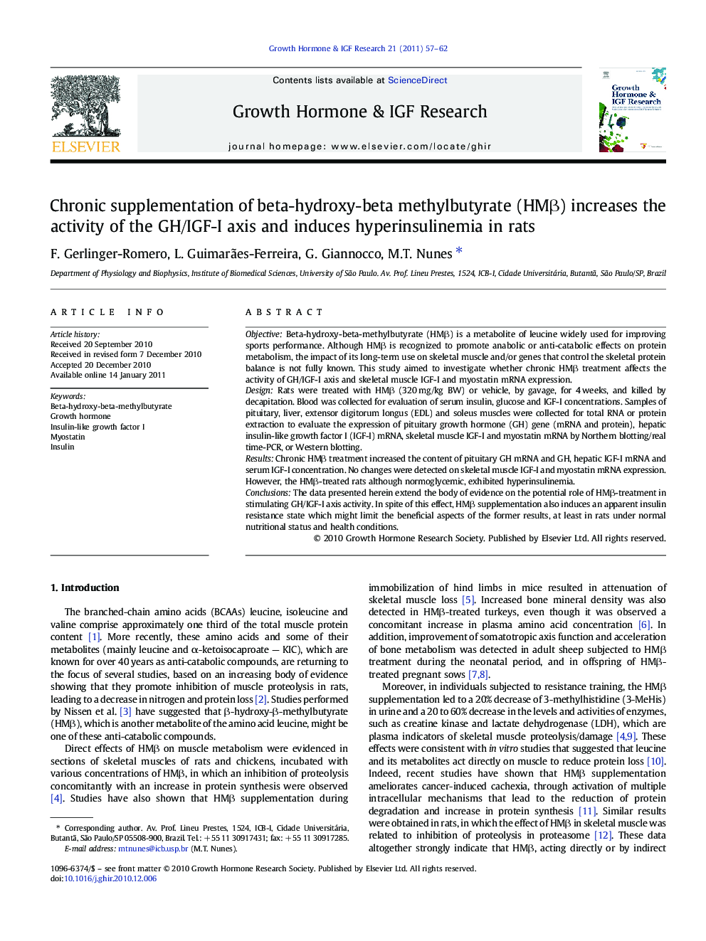 Chronic supplementation of beta-hydroxy-beta methylbutyrate (HMβ) increases the activity of the GH/IGF-I axis and induces hyperinsulinemia in rats