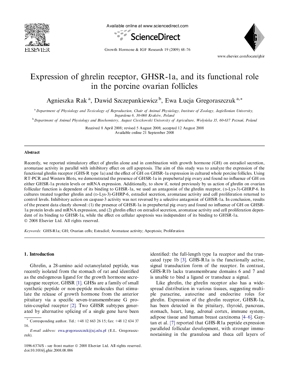 Expression of ghrelin receptor, GHSR-1a, and its functional role in the porcine ovarian follicles