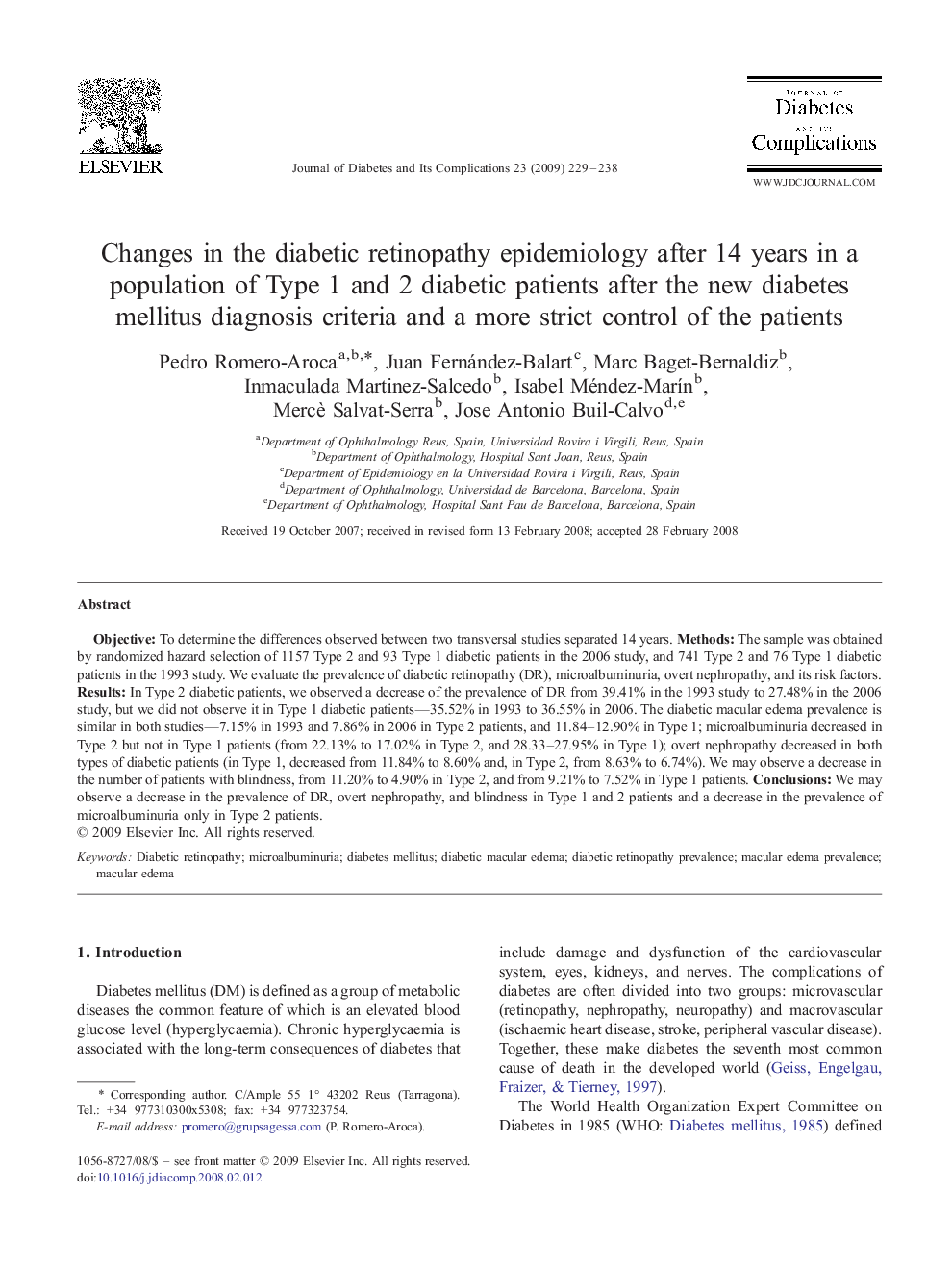 Changes in the diabetic retinopathy epidemiology after 14 years in a population of Type 1 and 2 diabetic patients after the new diabetes mellitus diagnosis criteria and a more strict control of the patients