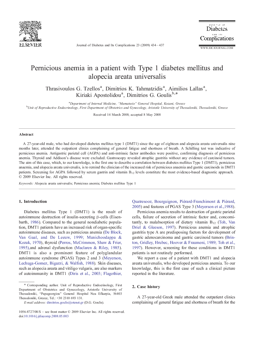 Pernicious anemia in a patient with Type 1 diabetes mellitus and alopecia areata universalis