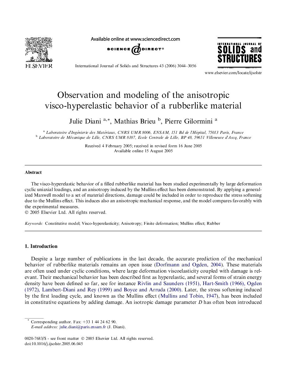 Observation and modeling of the anisotropic visco-hyperelastic behavior of a rubberlike material