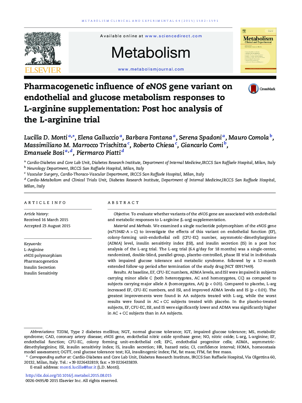 Pharmacogenetic influence of eNOS gene variant on endothelial and glucose metabolism responses to L-arginine supplementation: Post hoc analysis of the L-arginine trial