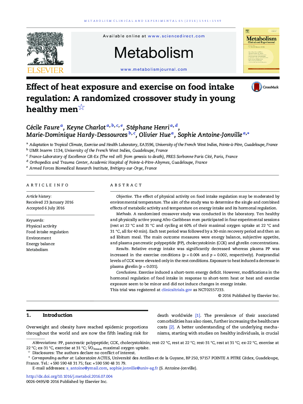 تأثیر قرار گرفتن در معرض گرما و تمرین بر تنظیم غذا خوردن غذا: یک مطالعه متقاطع تصادفی در مردان جوان سالم؟ 