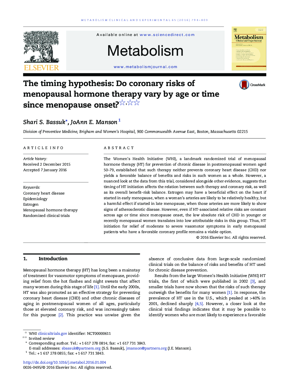 The timing hypothesis: Do coronary risks of menopausal hormone therapy vary by age or time since menopause onset? 