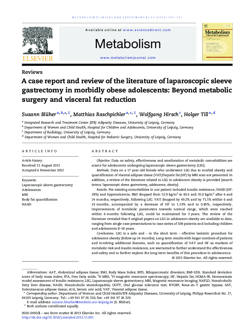 A case report and review of the literature of laparoscopic sleeve gastrectomy in morbidly obese adolescents: Beyond metabolic surgery and visceral fat reduction