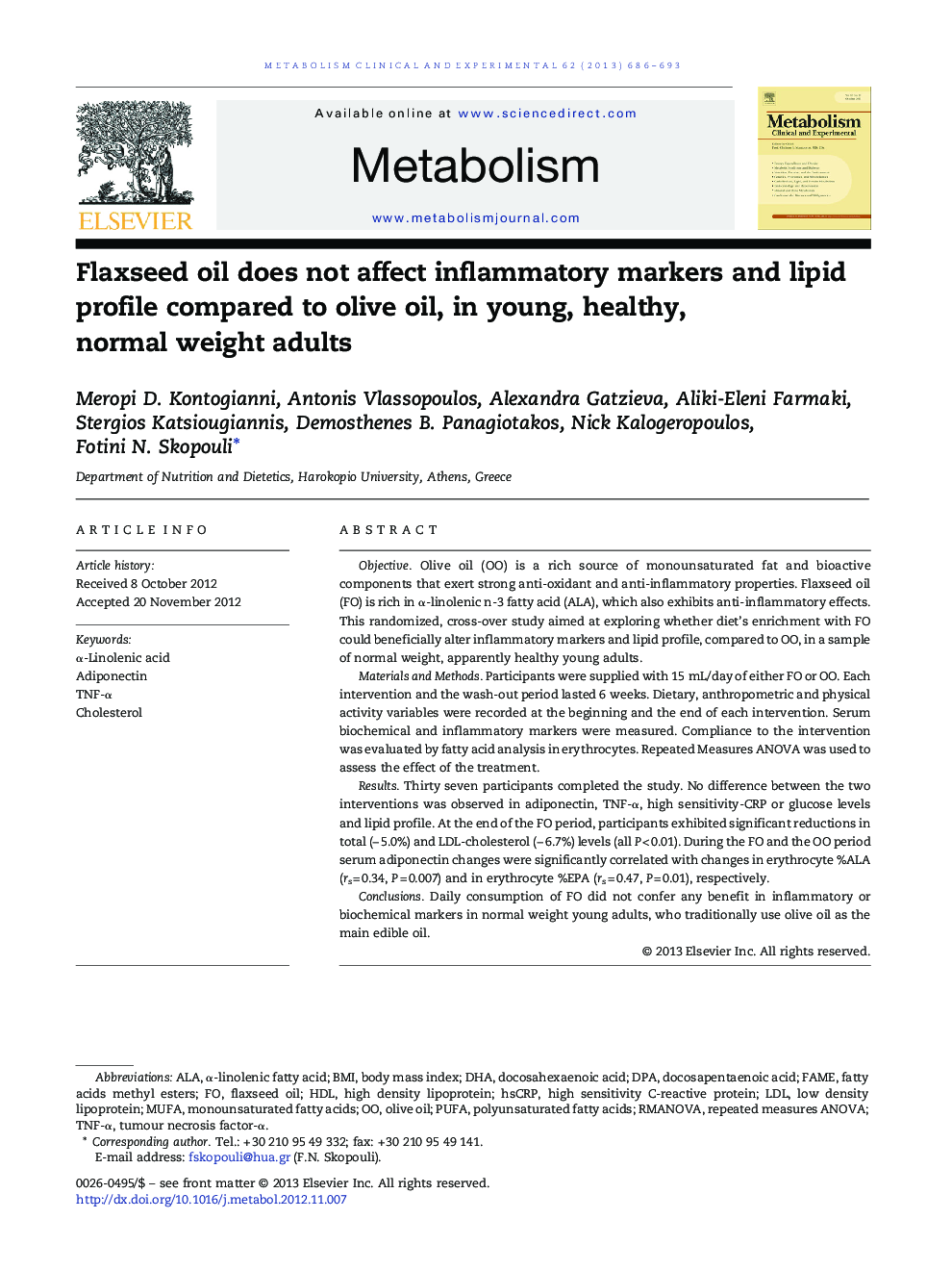 Flaxseed oil does not affect inflammatory markers and lipid profile compared to olive oil, in young, healthy, normal weight adults