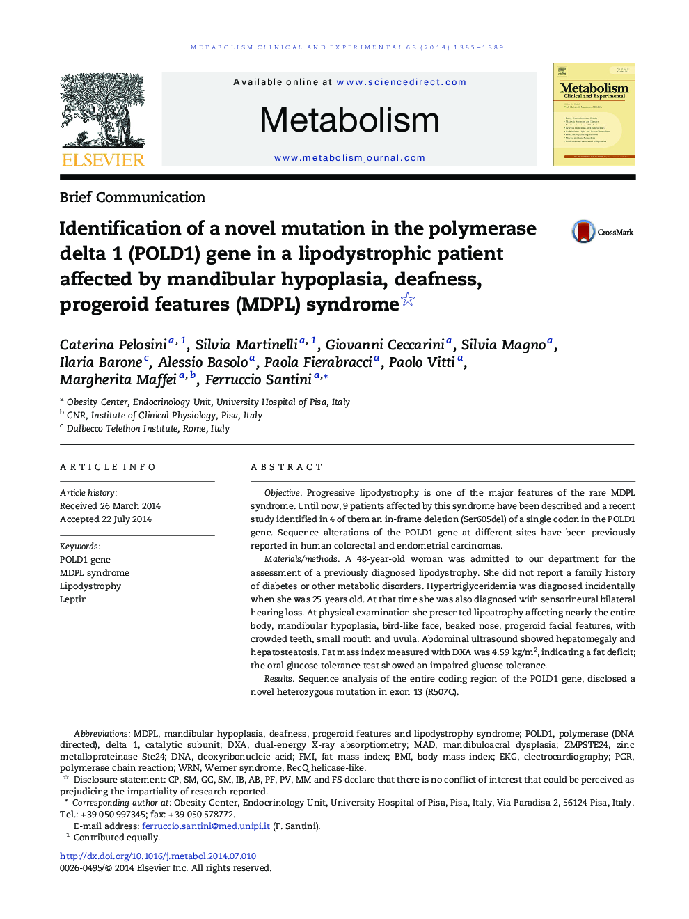 Identification of a novel mutation in the polymerase delta 1 (POLD1) gene in a lipodystrophic patient affected by mandibular hypoplasia, deafness, progeroid features (MDPL) syndrome 