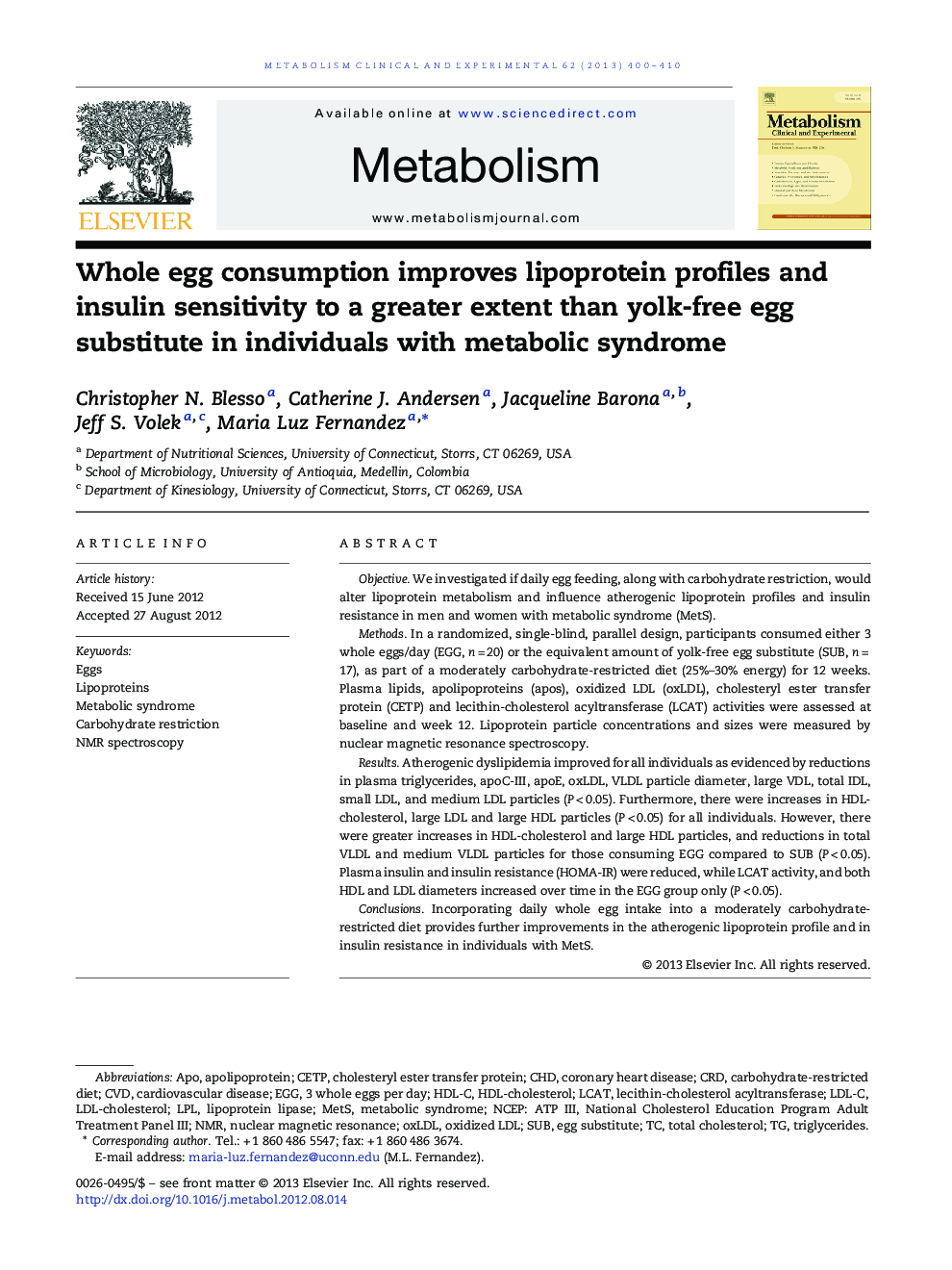 Whole egg consumption improves lipoprotein profiles and insulin sensitivity to a greater extent than yolk-free egg substitute in individuals with metabolic syndrome