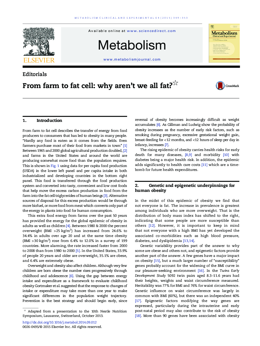 From farm to fat cell: why aren't we all fat?