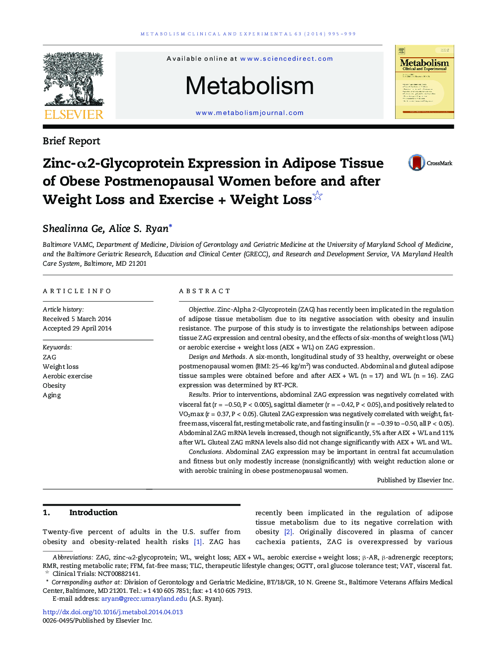 Zinc-Î±2-Glycoprotein Expression in Adipose Tissue of Obese Postmenopausal Women before and after Weight Loss and Exercise + Weight Loss