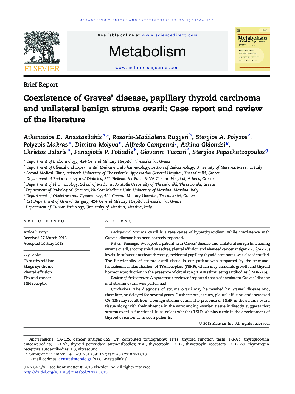 Coexistence of Graves’ disease, papillary thyroid carcinoma and unilateral benign struma ovarii: Case report and review of the literature