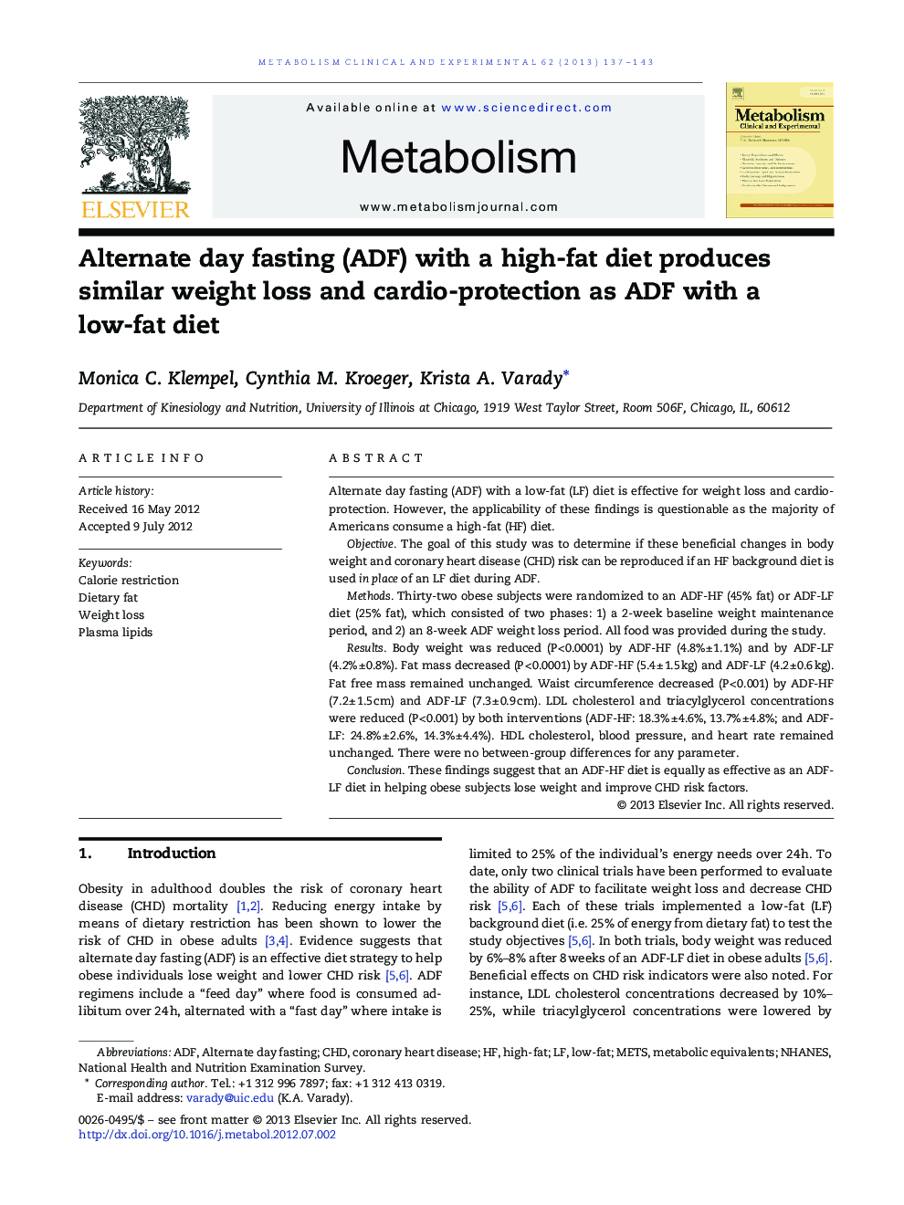 Alternate day fasting (ADF) with a high-fat diet produces similar weight loss and cardio-protection as ADF with a low-fat diet