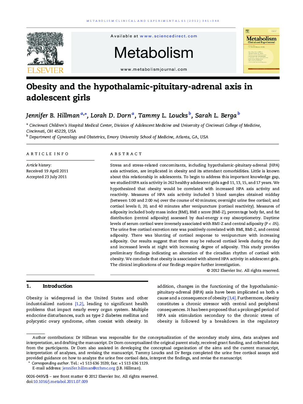 Obesity and the hypothalamic-pituitary-adrenal axis in adolescent girls