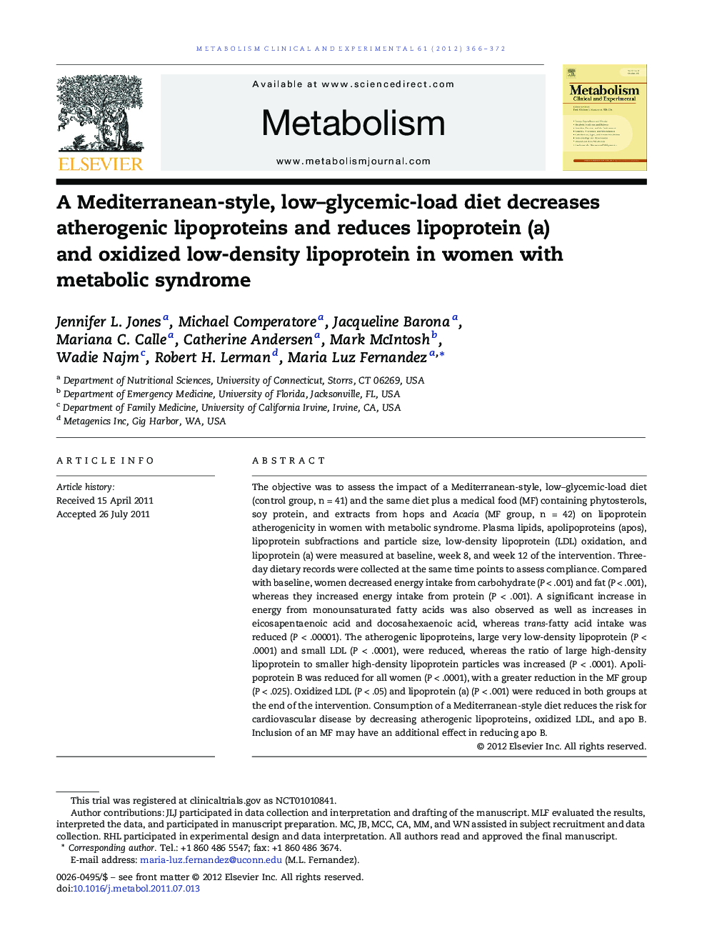 A Mediterranean-style, low–glycemic-load diet decreases atherogenic lipoproteins and reduces lipoprotein (a) and oxidized low-density lipoprotein in women with metabolic syndrome 