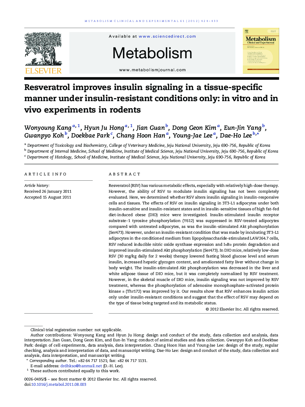 Resveratrol improves insulin signaling in a tissue-specific manner under insulin-resistant conditions only: in vitro and in vivo experiments in rodents 