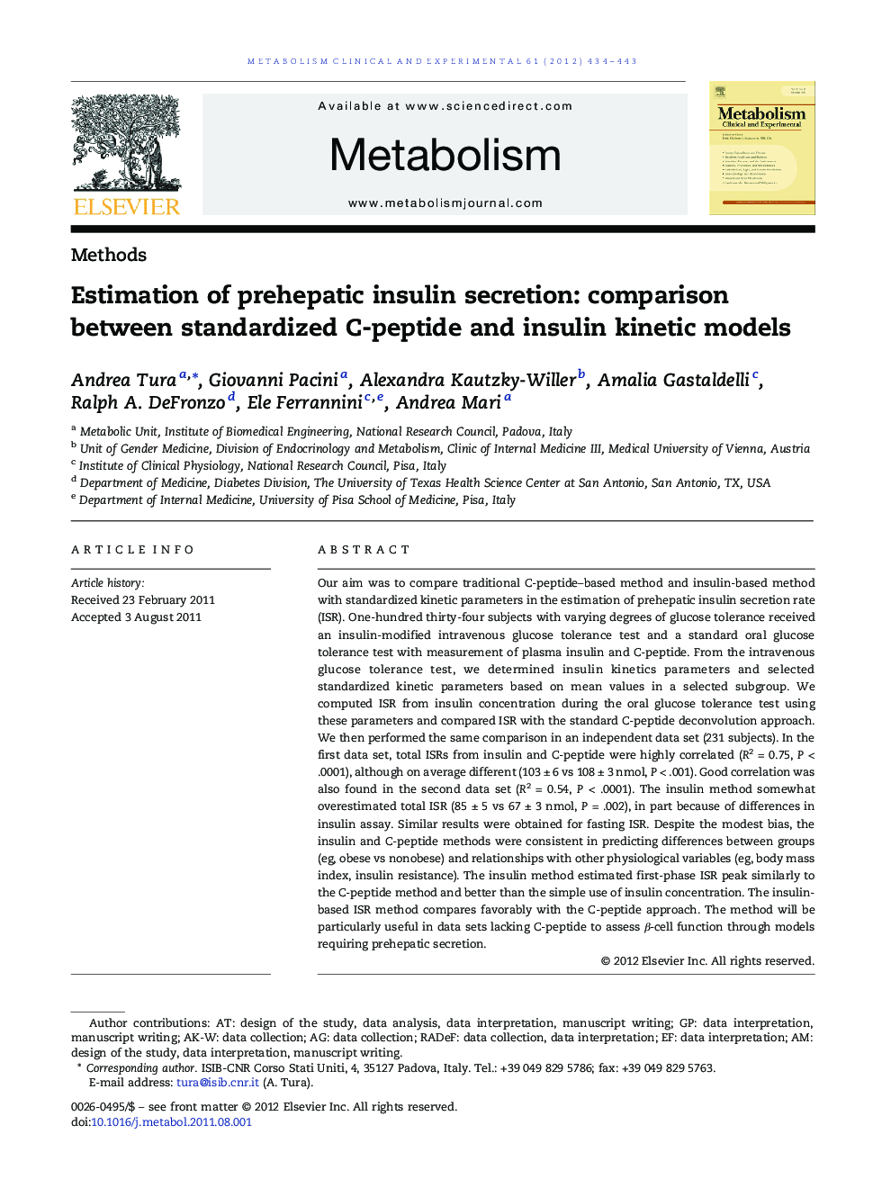 Estimation of prehepatic insulin secretion: comparison between standardized C-peptide and insulin kinetic models 