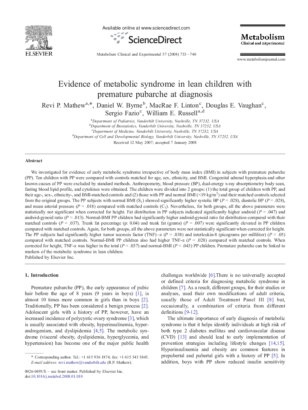 Evidence of metabolic syndrome in lean children with premature pubarche at diagnosis