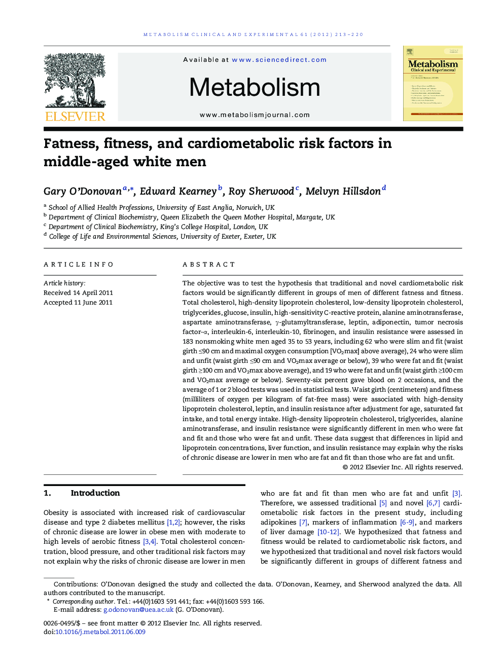 Fatness, fitness, and cardiometabolic risk factors in middle-aged white men 