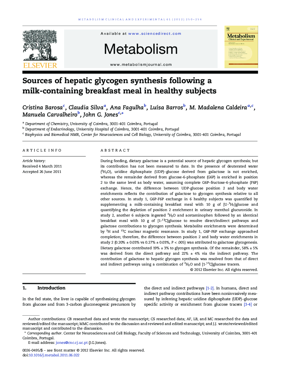 Sources of hepatic glycogen synthesis following a milk-containing breakfast meal in healthy subjects 