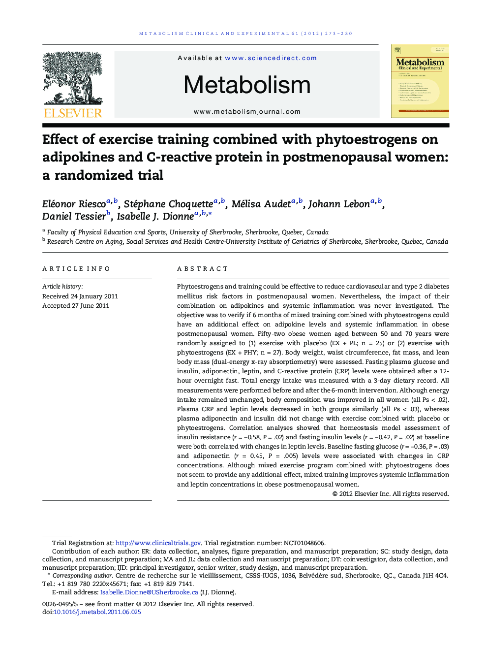 Effect of exercise training combined with phytoestrogens on adipokines and C-reactive protein in postmenopausal women: a randomized trial 