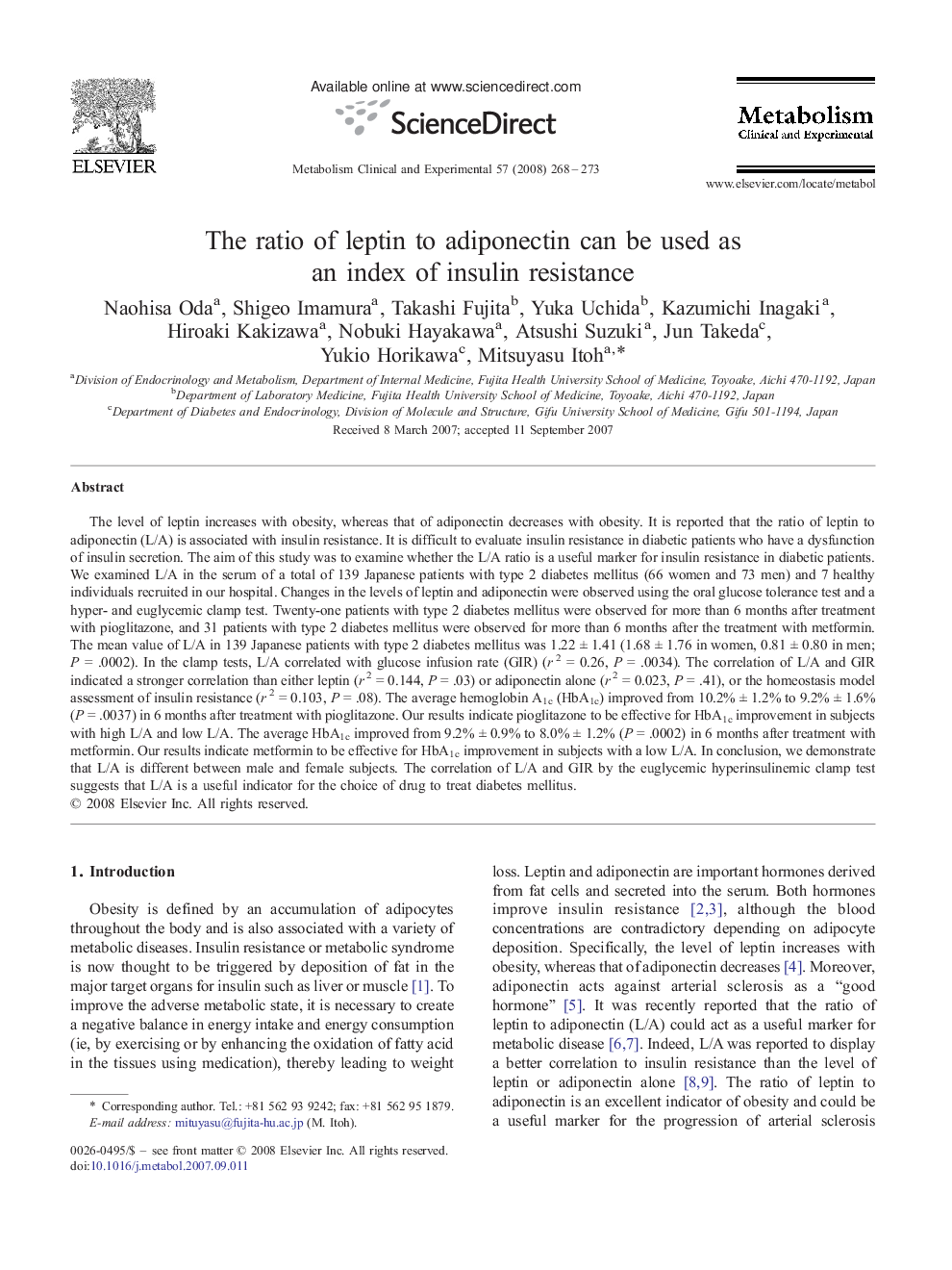 The ratio of leptin to adiponectin can be used as an index of insulin resistance