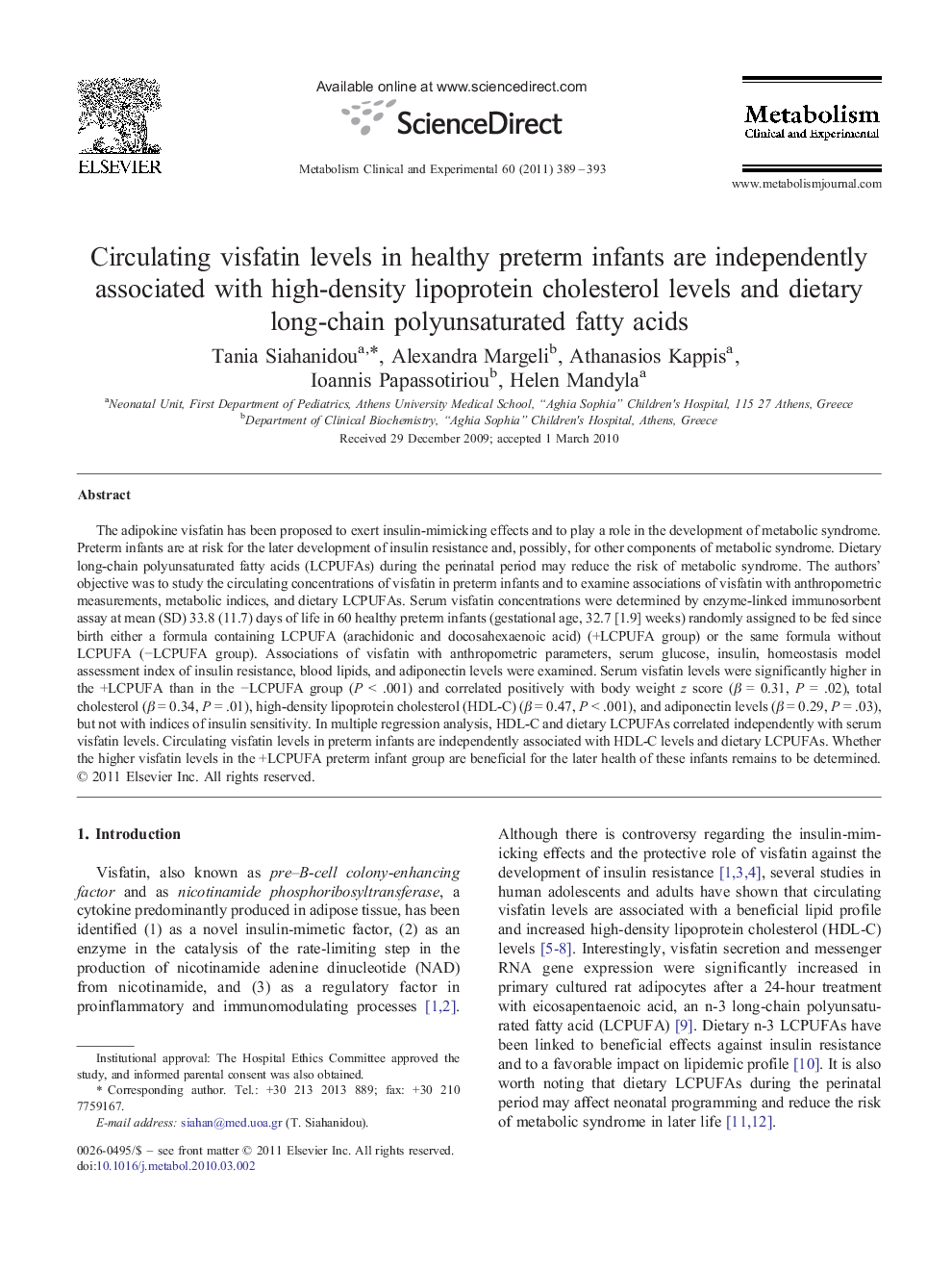 Circulating visfatin levels in healthy preterm infants are independently associated with high-density lipoprotein cholesterol levels and dietary long-chain polyunsaturated fatty acids 