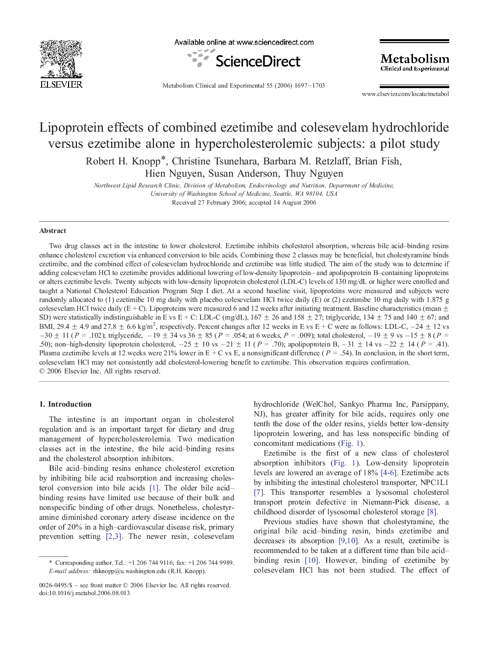 Lipoprotein effects of combined ezetimibe and colesevelam hydrochloride versus ezetimibe alone in hypercholesterolemic subjects: a pilot study