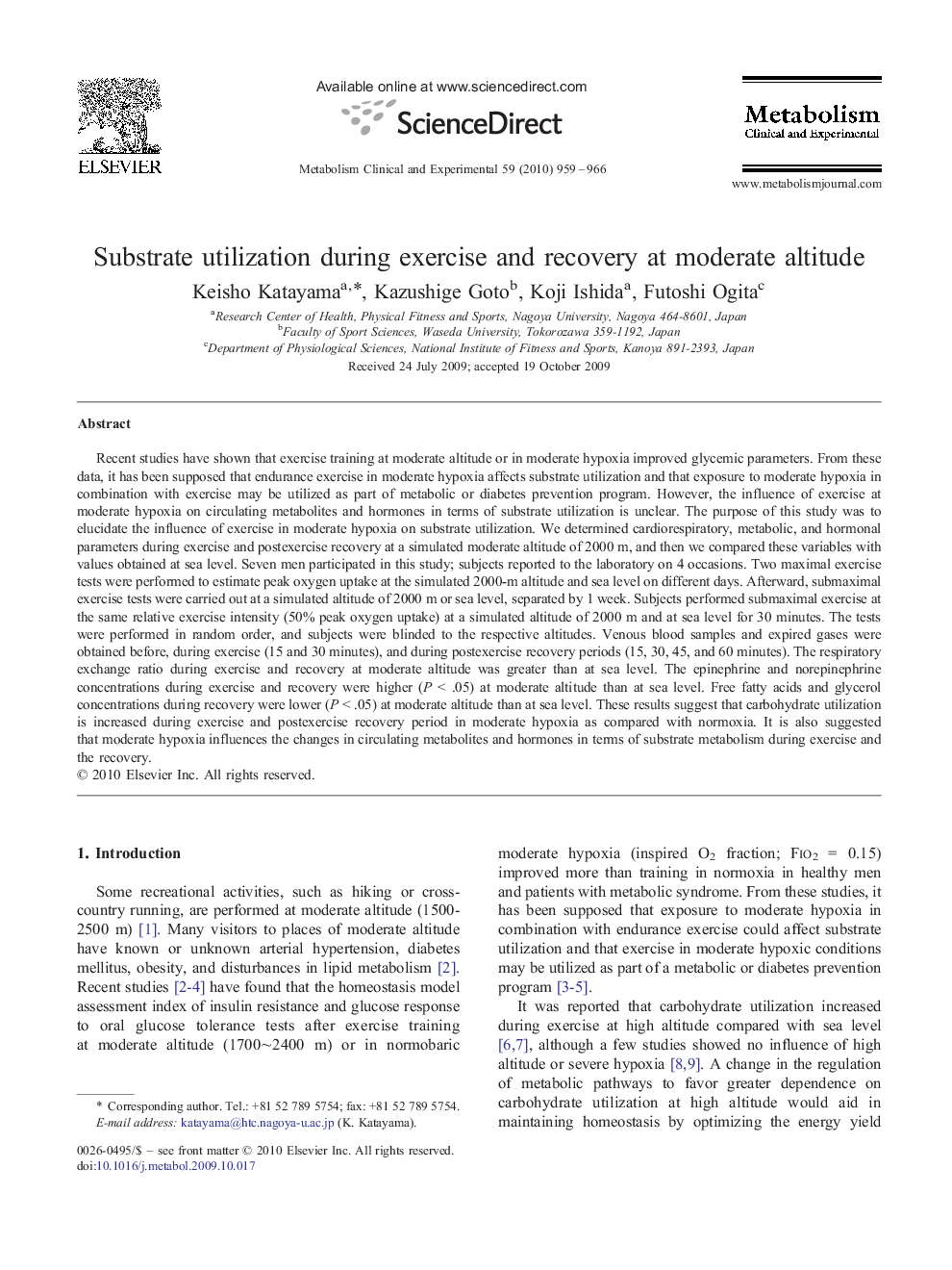 Substrate utilization during exercise and recovery at moderate altitude