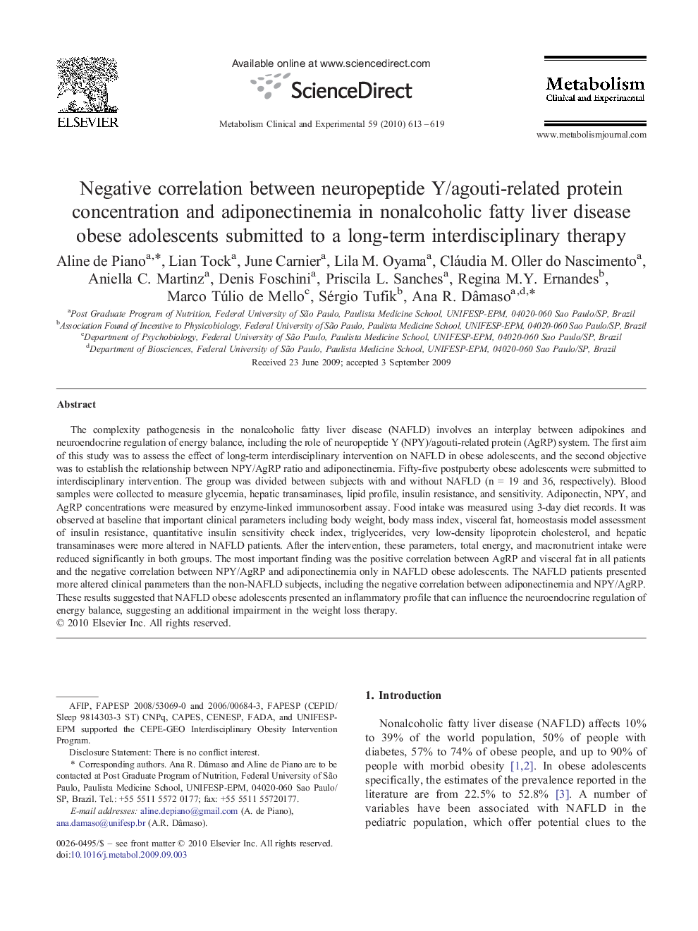 Negative correlation between neuropeptide Y/agouti-related protein concentration and adiponectinemia in nonalcoholic fatty liver disease obese adolescents submitted to a long-term interdisciplinary therapy 