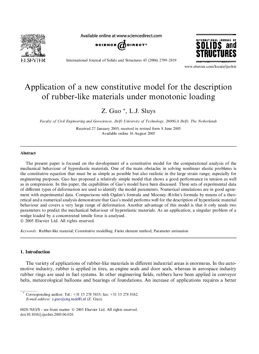 Application of a new constitutive model for the description of rubber-like materials under monotonic loading